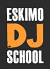 Eskimo DJ School